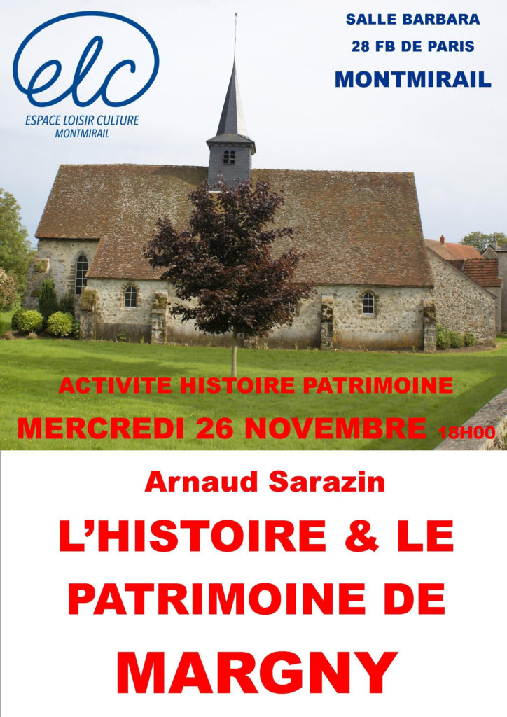 ELC – Conférence Histoire et Patrimoine de Margny / Mercredi 26 novembre à 18h à la salle Barbara
