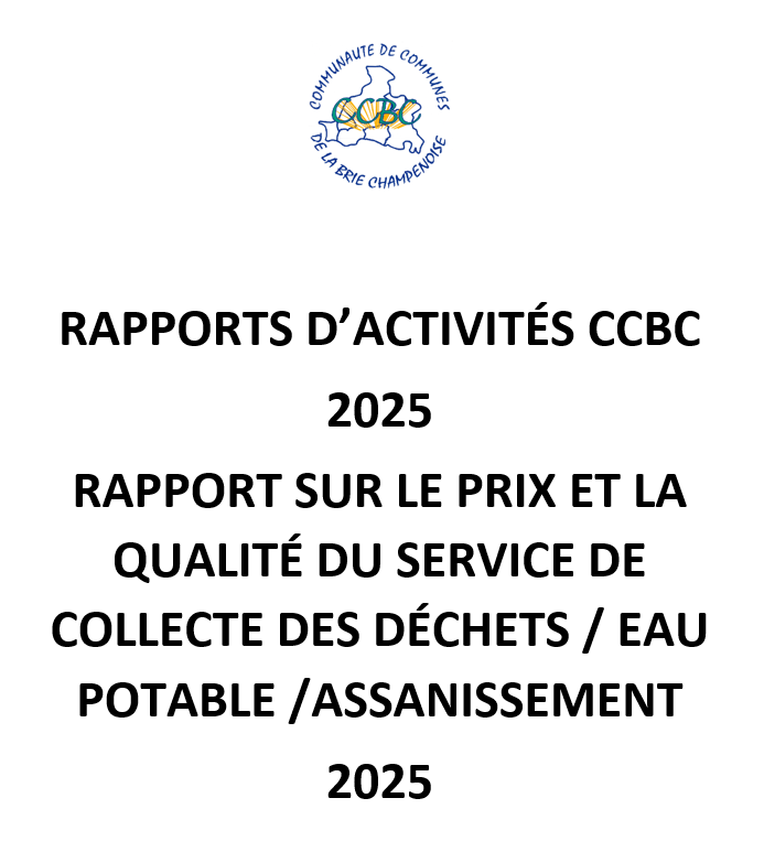 Rapport d&rsquo;activités 2025 CCBC – RPQS Déchets, eau potable et assainissement